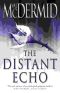 [Inspector Karen Pirie 01] • The Distant Echo